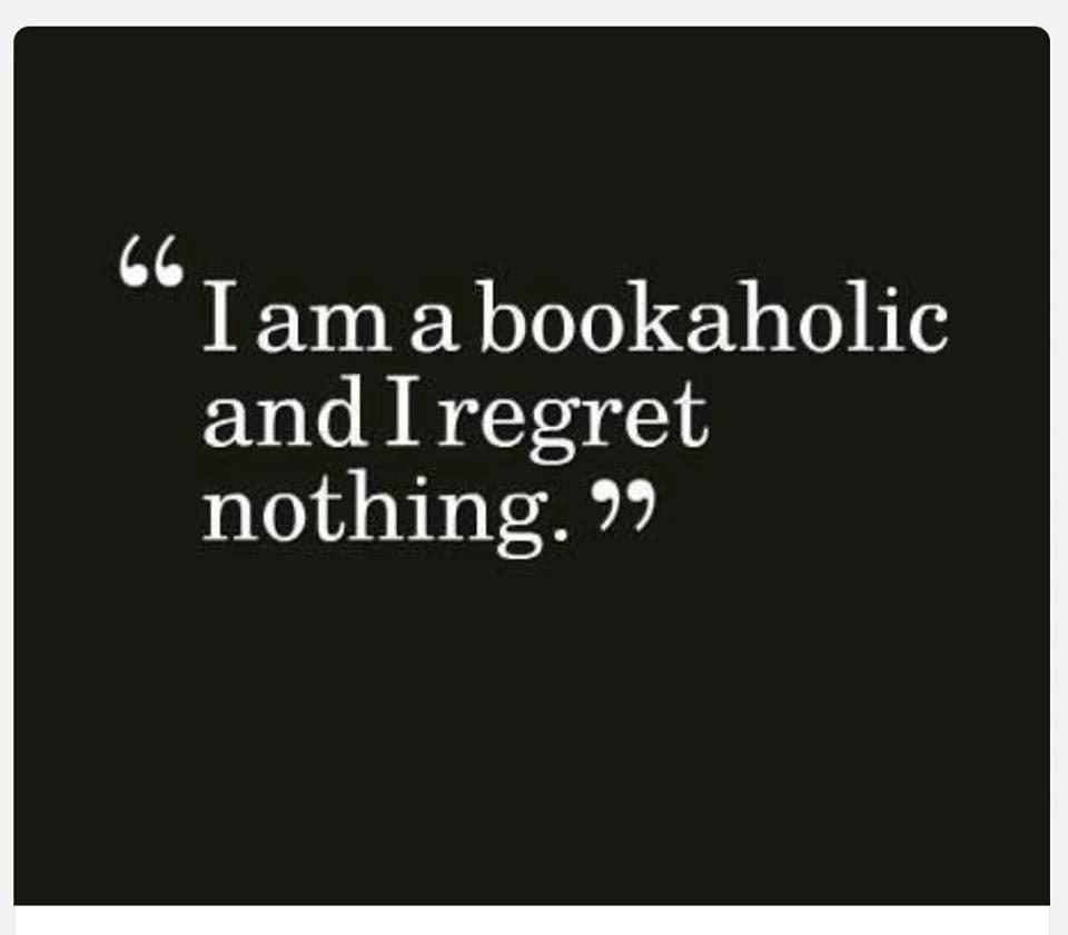 I am a bookaholic.