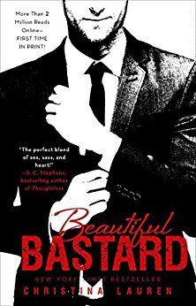 Beautiful Bastard by Christina Lauren