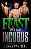 Feast for the Incubus 