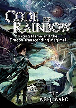 Code of Rainbow Soaring Flame and the Dragon transcending Magimal