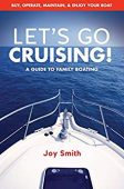 Let's Go Cruising Joy Smith