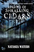 Legend of Spiralling Cedars 
