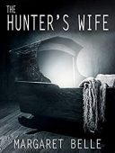 Hunter's Wife (Clan Book Margaret Belle