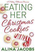 Eating Her Christmas Cookies Alina Jacobs