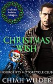 Christmas Wish Insurgents Motorcycle 