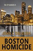 Boston Homicide John Dalglish
