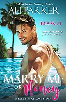 Marry Me For Money  Book 1