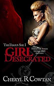 Girl Desecrated Vampires Asylums Cheryl R Cowtan (The Fergus She Vampire Book Series 1)