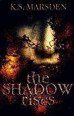 Shadow Rises (Witch Hunter K.S. Marsden