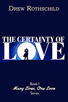 Certainty of Love Drew Rothschild