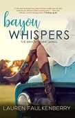 Bayou Whispers Lauren Faulkenberry