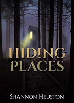 Hiding Places Shannon Heuston