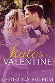 Kate's Valentine Christina Butrum