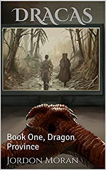 Dracas, Book One: Dragon Province
