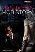 Manhattan Mob Story Andrea Carlysle
