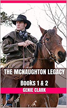 The McNaughton Legacy: Books 1 & 2