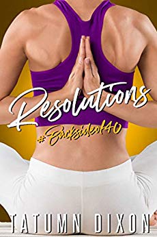 Resolutions Tatumn Dixon