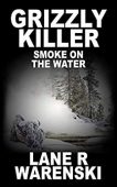 Grizzly Killer Smoke On