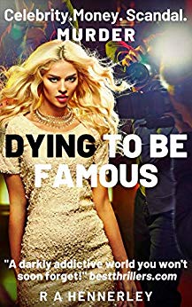 Dying To Be Famous 