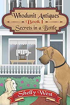 Whodunit Antiques (Book 1) Secrets in a Bottle by Shelly West