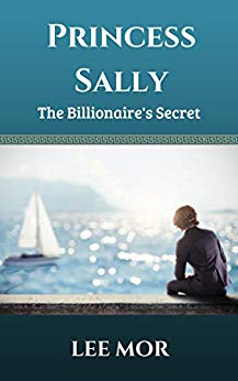 Princess Sally: The Billionaire's Secret