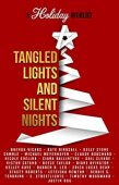 Tangled Lights and Silent 