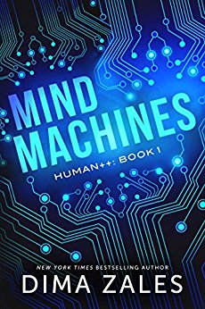 Mind Machines (Human++ Book 1)