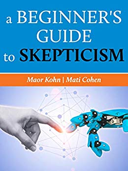 A Beginner's Guide to Skepticism