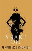 Snake Oil Jennifer LaMonica