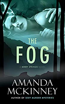 The Fog (A Berry Springs Novel)