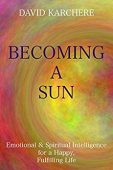 Becoming a Sun Emotional&Spiritual 