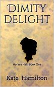 Dimity Delight Horace Hall Kate Hamilton
