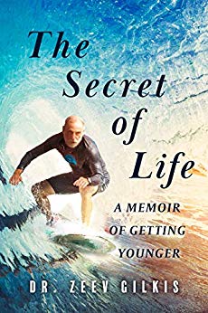 Secret of Life Dr. Zeev  Gilkis