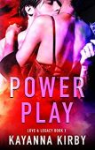 Power Play Love&Legacy