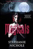 Magicals (Dark Prophecy Series Stephanie Nichole