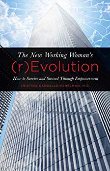 The New Working Woman's (r)Evolution