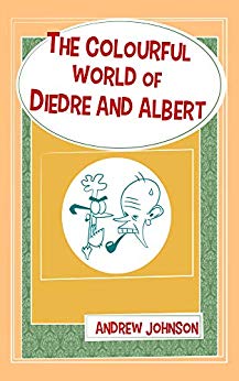 The Colourful World Of Diedre And Albert