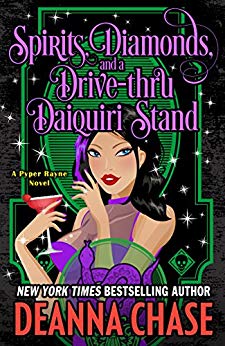 Spirits, Diamonds, and a Drive-thru Daiquiri Stand (Pyper Rayne, Book 4)
