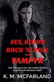 Sex Blood Rock 'N' K. M. McFarland