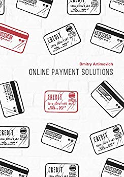 ONLINE PAYMENT SOLUTIONS: The evolution of Visa and MasterCard. Regulation and development of payment systems in Europe