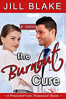 The Burnout Cure (A Prescription: Romance! Book)