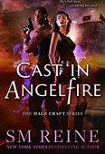 Cast in Angelfire (Mage 