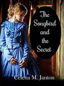 Songbird and the Secret 
