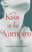 Kiss of the Vampire Alexei Iskander