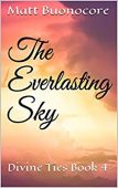 Everlasting Sky Matt Buonocore
