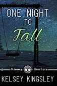 One Night to Fall Kelsey Kingsley