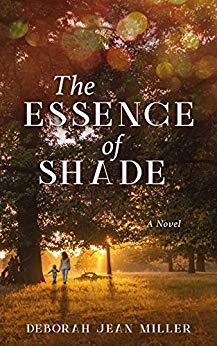 Essence of Shade deborah jean miller