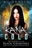 Kana Cold Reaping of 