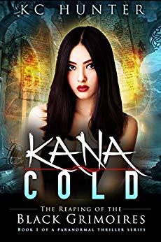 Kana Cold: The Reaping of the Black Grimoires