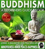 Buddhism A Beginners Guide 